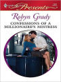 Confessions of a Millionaire's Mistress (Harlequin Presents Series #2801)