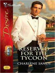 Title: Reserved for the Tycoon, Author: Charlene Sands