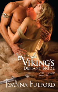 Title: Viking's Defiant Bride (Harlequin Historical Series #934), Author: Joanna Fulford
