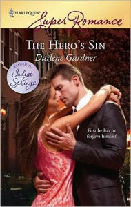 Title: The Hero's Sin, Author: Darlene Gardner