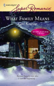 Title: What Family Means, Author: Geri Krotow