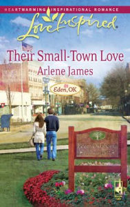 Title: Their Small-Town Love, Author: Arlene James