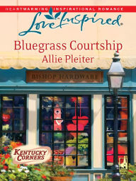 Title: Bluegrass Courtship, Author: Allie Pleiter