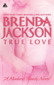 Title: True Love, Author: Brenda Jackson