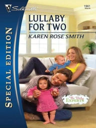 Title: Lullaby for Two, Author: Karen Rose Smith