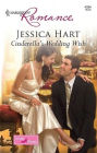 Cinderella's Wedding Wish (Harlequin Romance Series #4084)