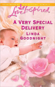 Title: A Very Special Delivery, Author: Linda Goodnight