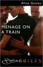 Menage on a Train