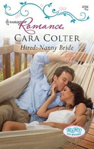 Title: Hired: Nanny Bride, Author: Cara Colter