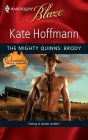 Mighty Quinns: Brody (Harlequin Blaze Series #476)