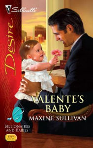 Title: Valente's Baby, Author: Maxine Sullivan