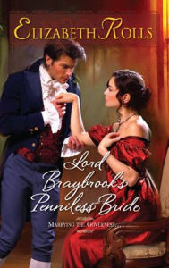 Title: Lord Braybrook's Penniless Bride (Harlequin Historical Series #948), Author: Elizabeth Rolls