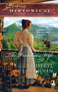 Title: The Preacher's Wife (Love Inspired Historical Series), Author: Cheryl St. John