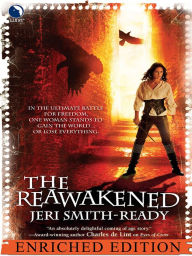 Title: The Reawakened: Enriched Edition, Author: Jeri Smith-Ready