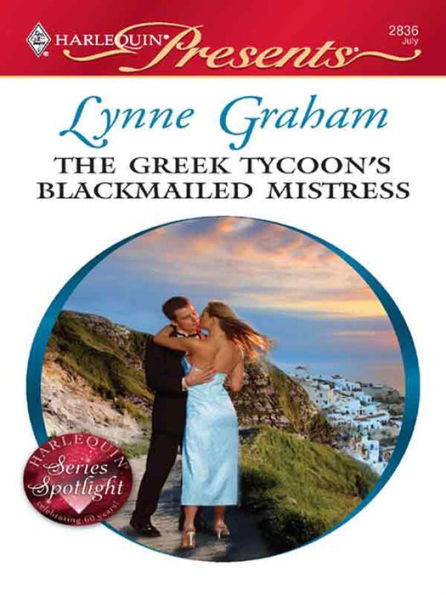 The Greek Tycoon's Blackmailed Mistress