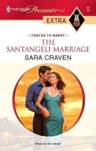 Title: The Santangeli Marriage, Author: Sara Craven