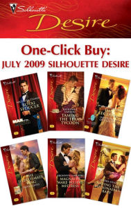 Title: One-Click Buy: July 2009 Silhouette Desire: Royal Seducer\Taming the Texas Tycoon\Inherited: One Child\The Illegitimate King\Magnate's Make-Believe Mistress\Having the Billionaire's Baby, Author: Michelle Celmer