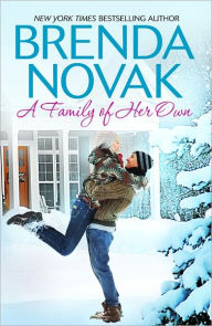 Title: A Family of Her Own (Dundee, Idaho Series), Author: Brenda Novak