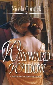 Title: Wayward Widow, Author: Nicola Cornick