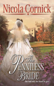 Title: The Penniless Bride, Author: Nicola Cornick