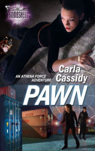 Title: Pawn (Silhouette Bombshell Series #98), Author: Carla Cassidy