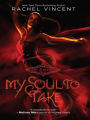 My Soul to Take (Soul Screamers Series #1)