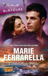 Title: Cavanaugh Pride (Silhouette Romantic Suspense Series #1571), Author: Marie Ferrarella