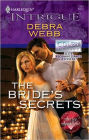 The Bride's Secrets (Harlequin Intrigue Series #1151)