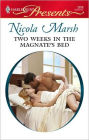 Two Weeks in the Magnate's Bed (Harlequin Presents #2858)