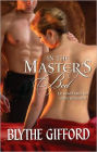 In the Master's Bed