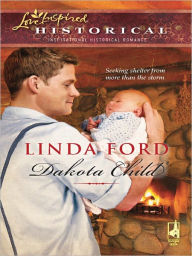 Title: Dakota Child, Author: Linda Ford