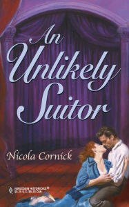 Title: An Unlikely Suitor, Author: Nicola Cornick