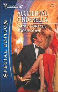 Title: Accidental Cinderella, Author: Nancy Robards Thompson