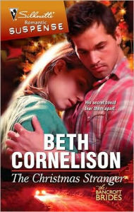 Title: The Christmas Stranger (Silhouette Romantic Suspense Series #1581), Author: Beth Cornelison