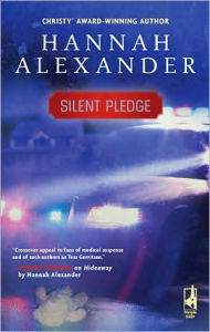 Title: Silent Pledge, Author: Hannah Alexander