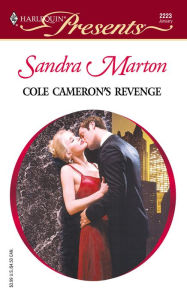 Title: Cole Cameron's Revenge, Author: Sandra Marton