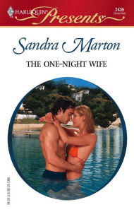 Title: The One-Night Wife, Author: Sandra Marton