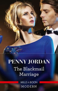 Title: The Blackmail Marriage, Author: Penny Jordan