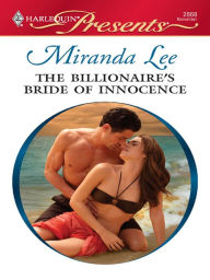 Title: The Billionaire's Bride of Innocence, Author: Miranda Lee