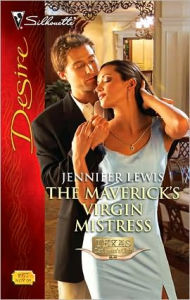 Title: The Maverick's Virgin Mistress (Silhouette Desire #1977), Author: Jennifer Lewis