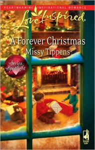 Title: A Forever Christmas, Author: Missy Tippens