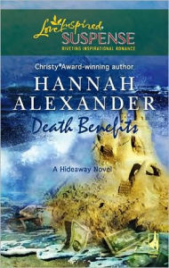 Title: Death Benefits, Author: Hannah Alexander