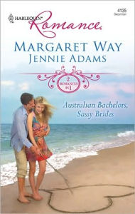 Title: Australian Bachelors, Sassy Brides: An Anthology, Author: Margaret Way