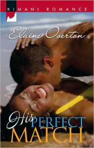 Title: His Perfect Match, Author: Elaine Overton