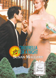Title: Cinderella for a Night (36 Hours Series #1), Author: Susan Mallery