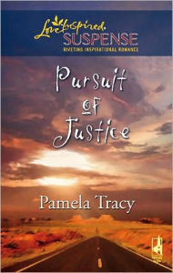Title: Pursuit of Justice, Author: Pamela Tracy