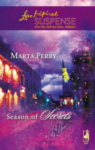 Title: Season of Secrets, Author: Marta Perry