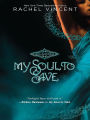 My Soul to Save (Soul Screamers Series #2)