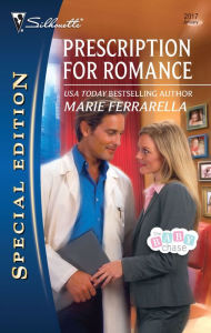 Title: Prescription for Romance, Author: Marie Ferrarella