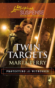 Title: Twin Targets, Author: Marta Perry